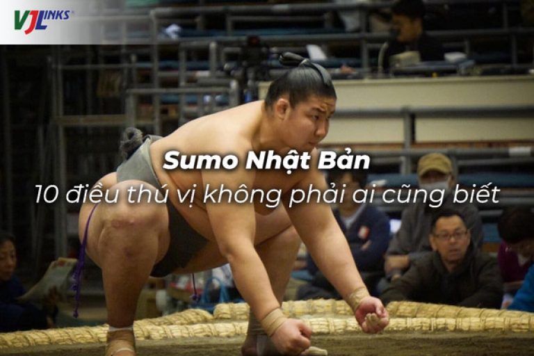 Sumo Nhật Bản và 10 điều thú vị không phải ai cũng biết